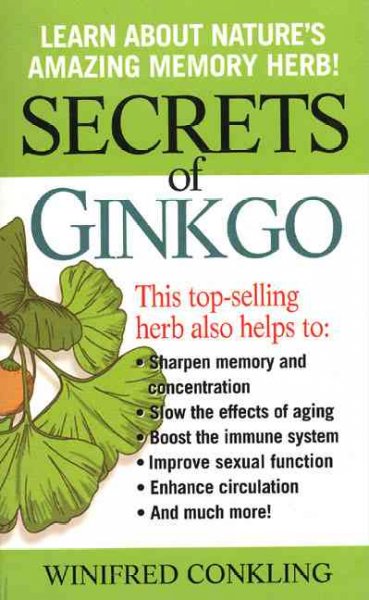 Secrets of ginkgo / Winifred Conkling.