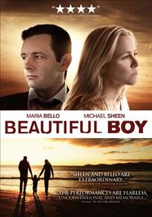 Beautiful boy [videorecording] / Anchor Bay Films presents ; a Goldrush Entertainment and First Point Entertainment production ; in association with Braeburn Entertainment ; written by Michael Armbruster and Shawn Ku ; director, Shawn Ku.