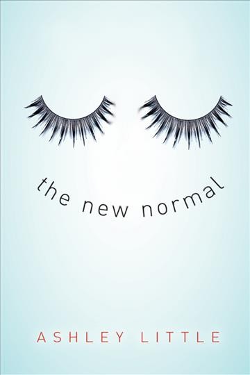 The new normal / Ashley Little.