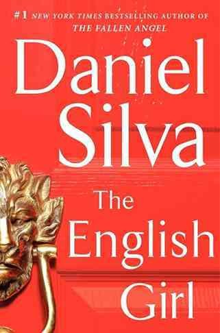 The English girl : a novel / Daniel Silva.