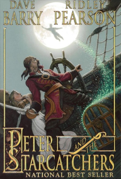 Peter and the starcatchers / by Dave Barry and Ridley Pearson ; illustrations by Greg Call.