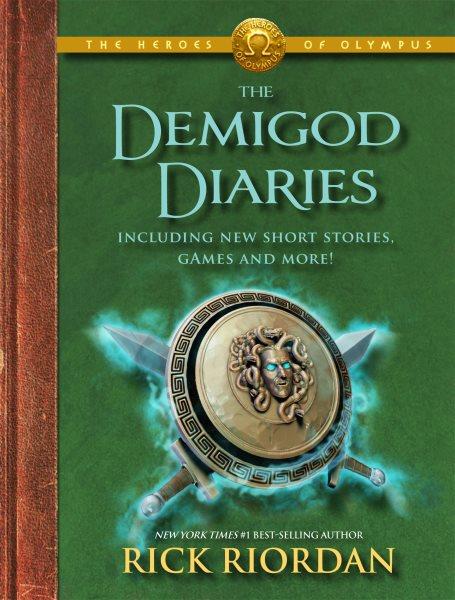 The demigod diaries / Rick Riordan.