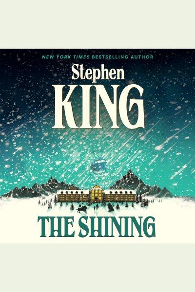 The shining / Stephen King.