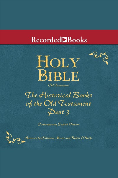Holy bible--historical books-part 3 volume 8 [electronic resource]. Various.
