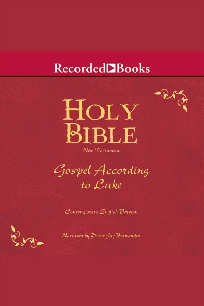 Holy bible gospel according to luke volume 24 [electronic resource]. Various.