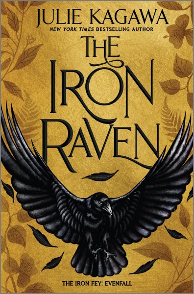 The iron raven / Julie Kagawa.