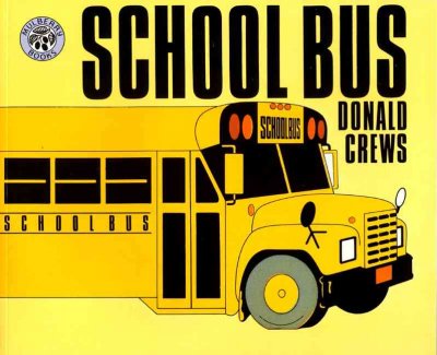School bus / Donald Crews.