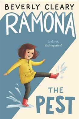 Ramona the pest / by Beverly Cleary; illustrated by Louis Darling.