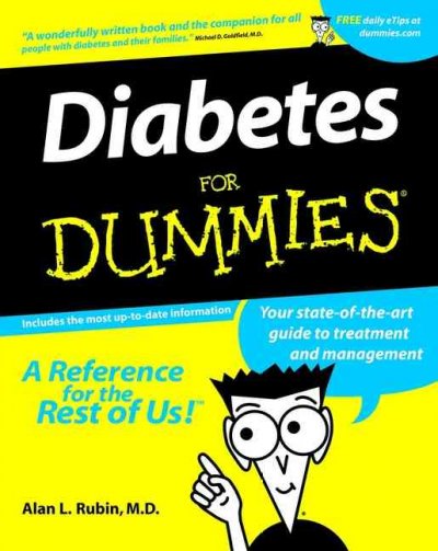 Diabetes for dummies : your state-of-the-art guide to treatment and management.