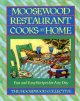 Moosewood Restaurant cooks at home : fast and easy recipes for any day  Cover Image