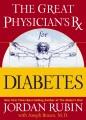 The Great Physician's Rx for diabetes Cover Image