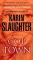 Cop Town : a novel  Cover Image