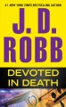 Devoted in death  Cover Image