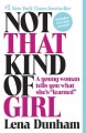 Not that kind of girl : a young woman tells you what she's "learned"  Cover Image