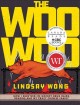 The woo woo : how I survived ice hockey, drug raids, demons, and my crazy Chinese family  Cover Image