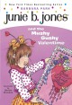Junie B. Jones and the mushy gushy valentime [i.e. valentine]  Cover Image