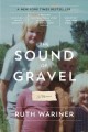 The sound of gravel : a memoir  Cover Image