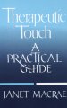 Go to record Therapeutic touch : a practical guide