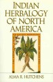 Go to record Indian herbalogy of North America : The definitive guide t...