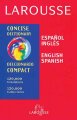 Larousse Spanish-English concise dictionary. Cover Image