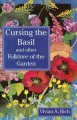 Go to record Cursing the basil and other folklore of the garden