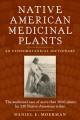 Go to record Native American medicinal plants : an ethnobotanical dicti...